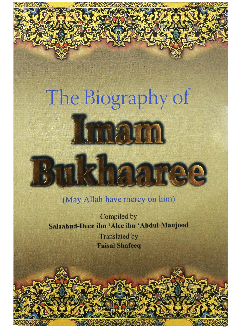 the-biography-of-imam-bukhaaree-darussalam-20180528-230505